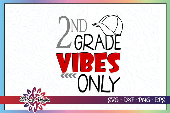 2nd Grade Vibes Only Back to School