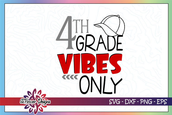 4th Grade Vibes Only Back to School