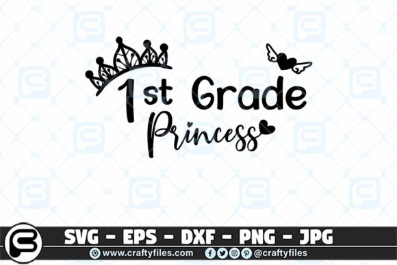 Back to School 1st Grade Princess Graphics & Crafts