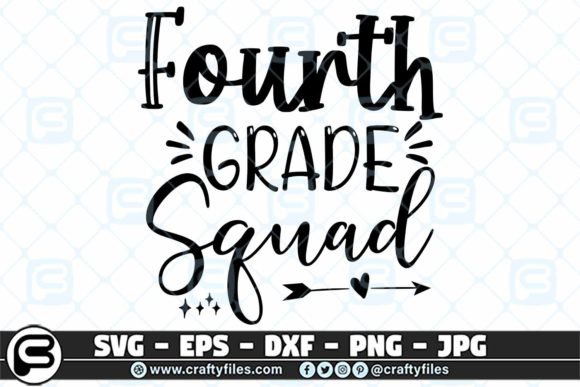 Back to School 4th Fourth Grade Squad Graphics