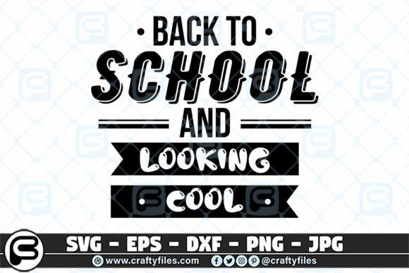 Back to School and Looking Cool: Graphics and Crafts
