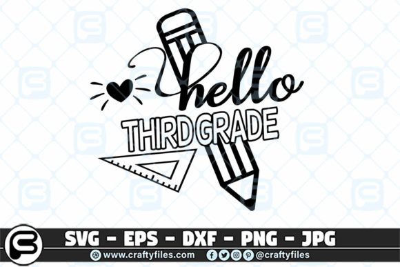 Back to School Hello 3rd Grade School Graphics