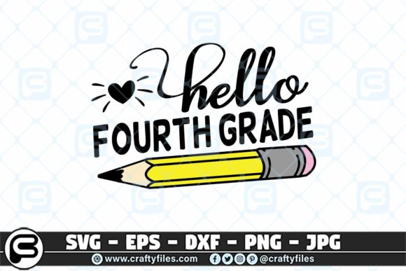 Back to School Hello 4th Grade Graphics & Crafts