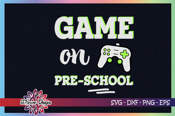 Game on, Back to School, Pre-school Graphics and Crafts