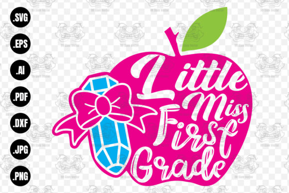 Little Miss First Grade Svg for Graphics and Print Templates
