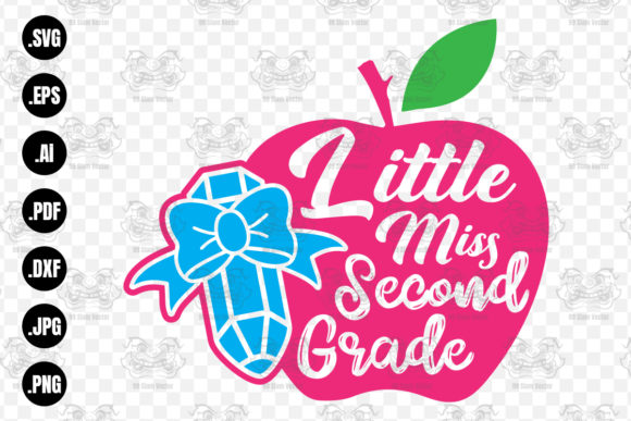 Little Miss Second Grade Svg: Graphics for Print Templates