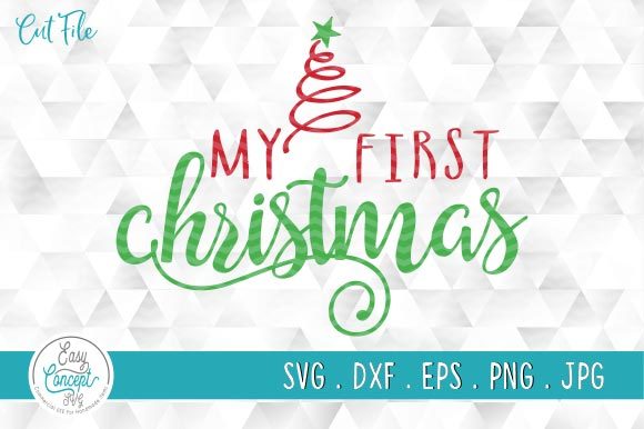 My First Christmas SVG, My 1st Christmas