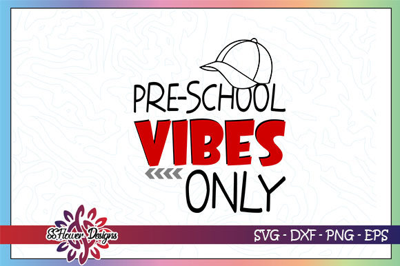 Preschool Vibes Only Back to School Graphics and Crafts